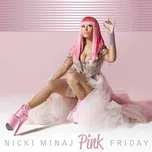 Download nhạc Pink Friday (2010) online