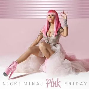 Pink Friday (2010) - Nicki Minaj