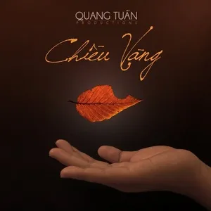 Chiều Vàng (2011) - Quang Tuấn