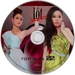 Top Hits 55 - Lột Xác