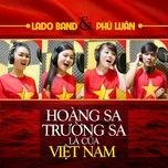 Tải nhạc Trường Sa Hoàng Sa Là Của Việt Nam (Single) - V.A