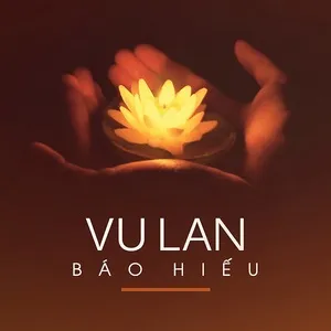 Vu Lan Báo Hiếu - V.A