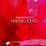 Nhớ Người Yêu (Valentine Tình Yêu)