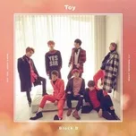 Nghe nhạc Toy (Japanese Single) - Block B