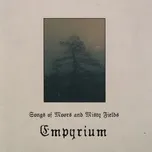 Nghe ca nhạc Songs Of Moors And Misty Fields (1997) - Empyrium