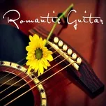 Nghe và tải nhạc hay Guitar Romantic 2: 20 Tình Khúc Bất Tử Mp3 miễn phí về điện thoại
