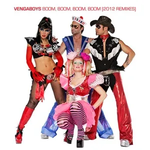 Boom Boom Boom Boom (Remixes 2012) - Vengaboys