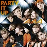 Tải nhạc hay Party It Up (Single) trực tuyến miễn phí
