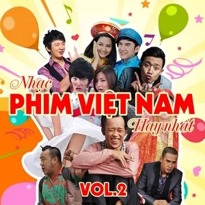 Những Ca Khúc Hay Nhất Phim Việt 2 - V.A