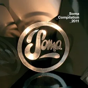 Soma Compilation 2011 (2010) - V.A