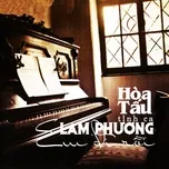 Em Đi Rồi (Hoà Tấu Tình Ca Lam Phương)