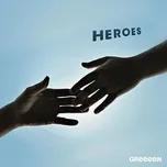 Nghe nhạc Heroes (Single) - GReeeeN