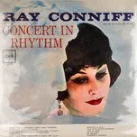 Nghe nhạc Concert In Rhythm - Ray Conniff