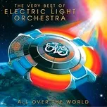 Ca nhạc All Over The World - Electric Light Orchestra