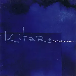An Ancient Journey (CD1) - Kitaro
