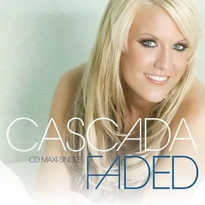 Faded (Single Remixes) - Cascada