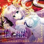 Nghe nhạc Fake Or Fate? - Maya-P, Megurine Luka, Gumi, V.A