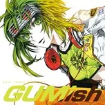 Exit Tunes Presents GUMish From Megpoid
