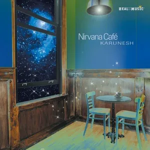Nirvana Cafe - Karunesh