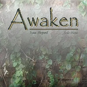 Awaken - Isaac Shepard