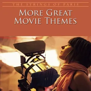 More Great Movie Themes - The Strings Of Paris