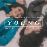 Young (Single) - Võ Hoàng Yến, Dona Amelia