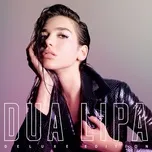 Tải nhạc hay Dua Lipa (Deluxe) online