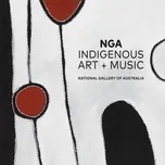 Nghe nhạc Indigenous Art + Music miễn phí - NgheNhac123.Com