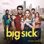 The Big Sick (Original Motion Picture Soundtrack) - Michael Andrews