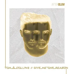 Give Me One Reason (Single) - Tom & Collins