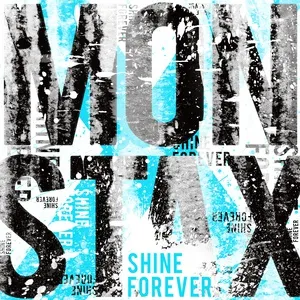 Shine Forever - Monsta X