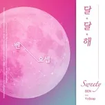 Ca nhạc Sweety (Single) - Ben, Yo$ap