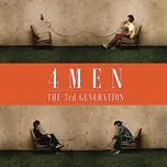 Nghe nhạc The Third Generation - 4men
