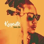 Nghe nhạc Som De (Single) - Kayente