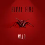 Nghe nhạc War (Single) - Rival Fire