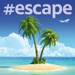Nghe và tải nhạc hay #Escape Mp3 online