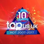 Tải nhạc Top 100 US-UK Hot 2007-2017 - 10 Năm NhacCuaTui Mp3 trực tuyến