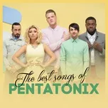 The Best Songs Of Pentatonix - Pentatonix
