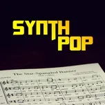 Tải nhạc Synth Pop nhanh nhất về điện thoại