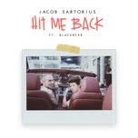 Nghe nhạc Hit Me Back (Single) - Jacob Sartorius, BlackBear