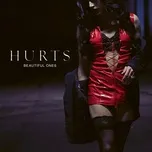 Nghe nhạc Beautiful Ones (Acoustic) (Single) - Hurts