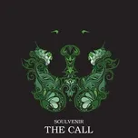 Nghe nhạc The Call (Single) - Soulvenir