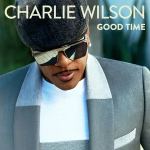 Good Time (Single) - Charlie Wilson