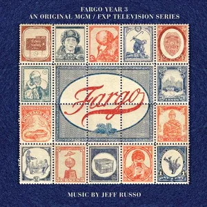 Fargo Year 3 (An Original MGM / FXP Television Series) - Jeff Russo