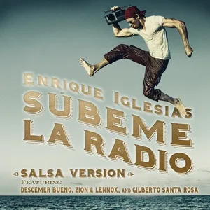 Subeme La Radio (Salsa Version) (Single) - Enrique Iglesias, Descemer Bueno, Zion & Lennox, V.A