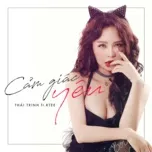 Cảm Giác Yêu (Single) - Thái Trinh, RTee | Nhạc Hay 360
