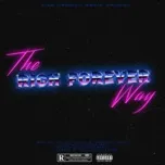 The Rich Forever Way - Rich The Kid