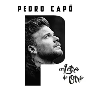 En Letra De Otro - Pedro Capo