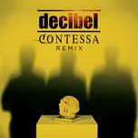 Contessa (R. Turatti & C. Fath Remix Radio Edit) (Single) - Decibel