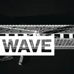 Nghe nhạc Wave (Single) - G-Eazy, Rexx Life Raj